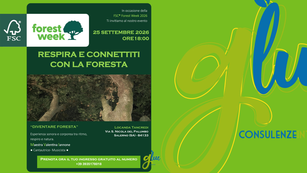 FSC® Forest Week 2026. Celebriamola con Glue